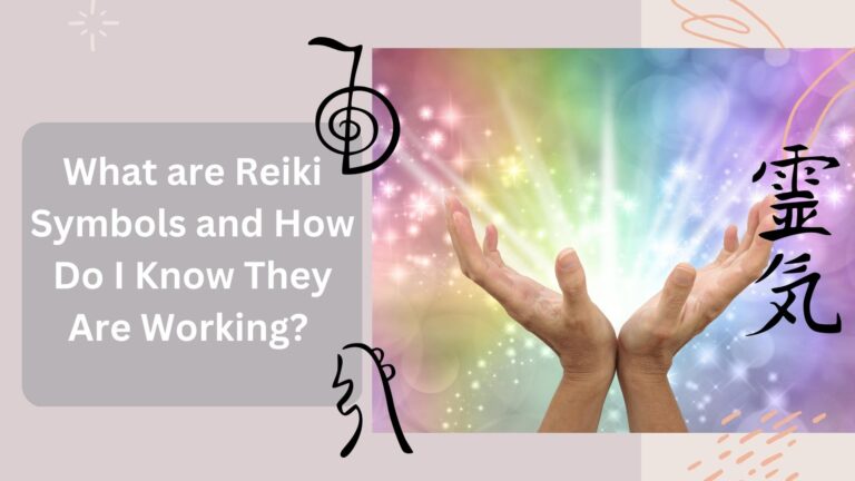 What is Reiki and How Do I Know Its Working